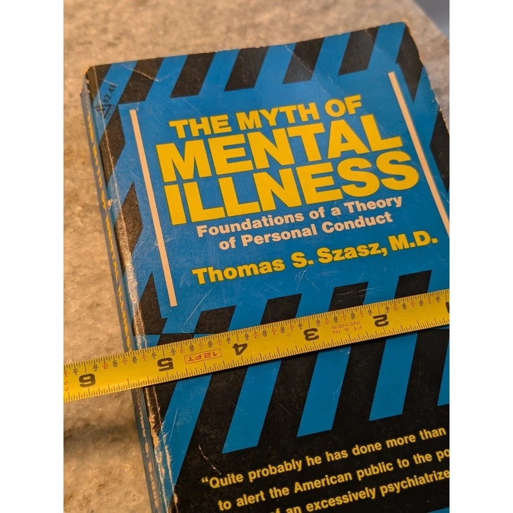 The Myth of Mental Illness Thomas S Szasz M.D. Delta Books Paperback